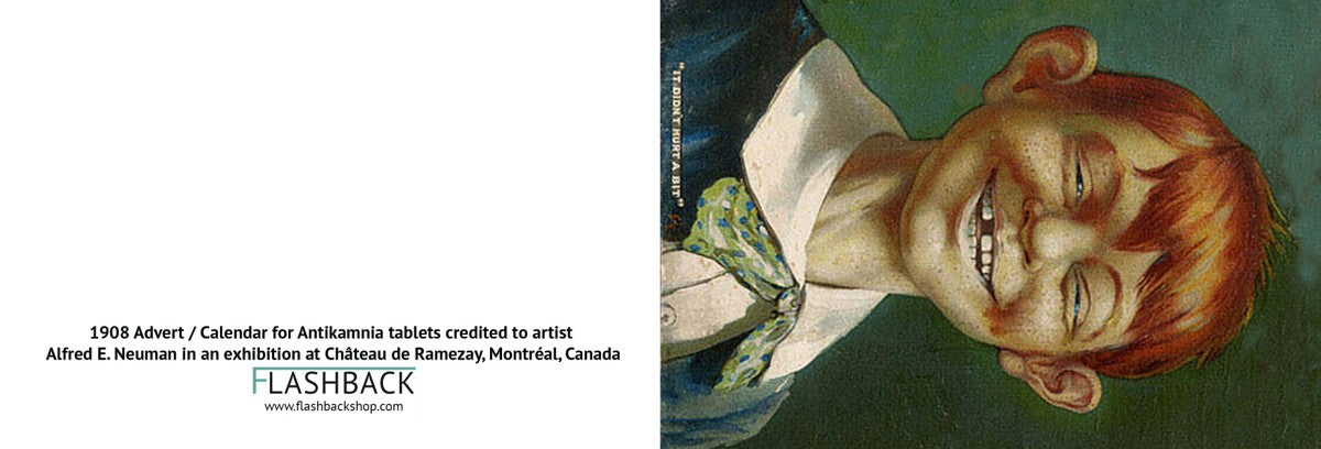 1908 advert for Antikamnia Tablets credited to artist Alfred E. Neuman in an exhibition at the Château de Ramezay, Montréal, Québec, Canada - postcard