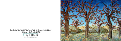 The End of the World:The Trees Will Be Covered with Blood Cristoforo De Predis, 1476 - Postcard