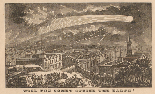 “Will the comet strike the earth?” The great comet, now rapidly approaching. Will it strike the earth? 1857 - Postcard