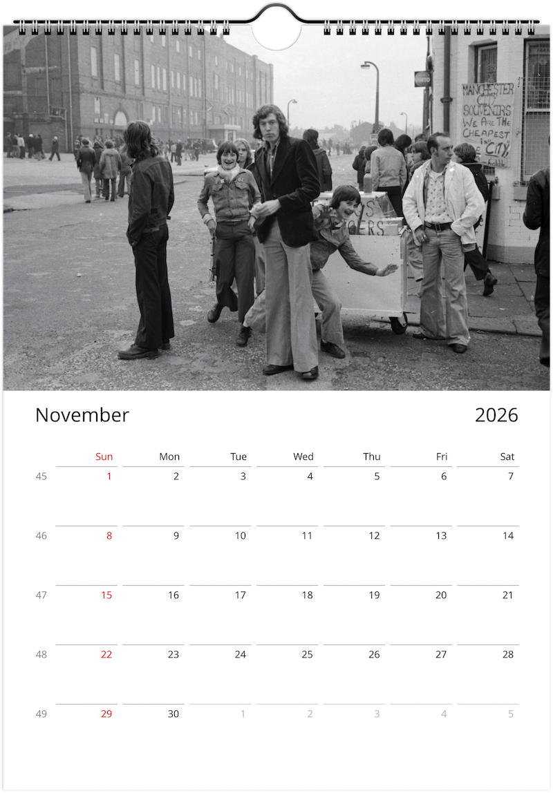 Manchester City Fans In The 1970s - 2026 Calendar