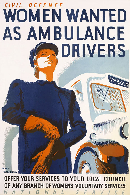Women Wanted as Ambulance Drivers WW2 - Brookshaw Drake