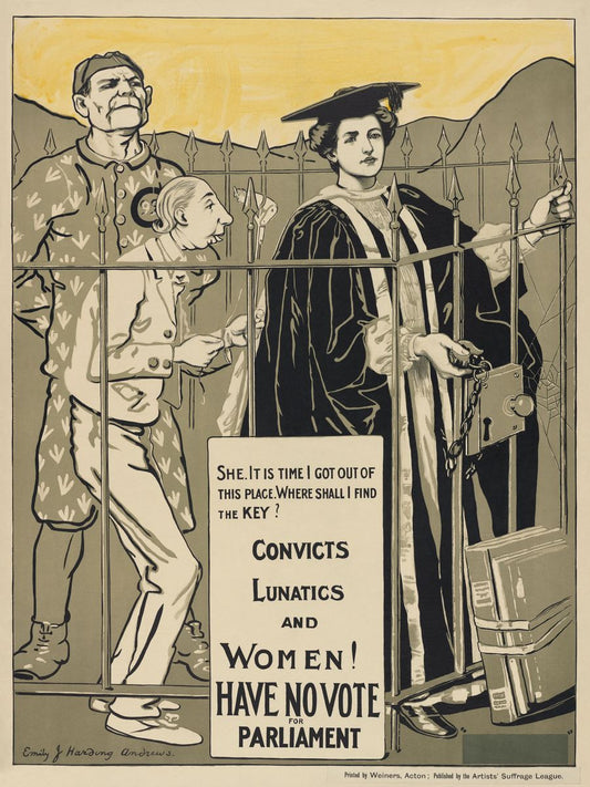 ¡Convictos Locos y Mujeres! No Votar por el Parlamento por Emily Jane Harding Andrews - c. 1907-1918 