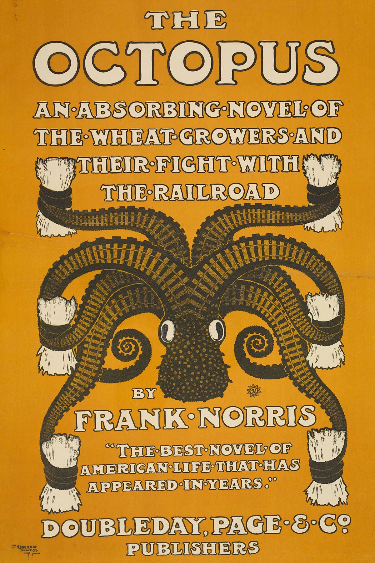 The Octopus by Frank Norris - 1901