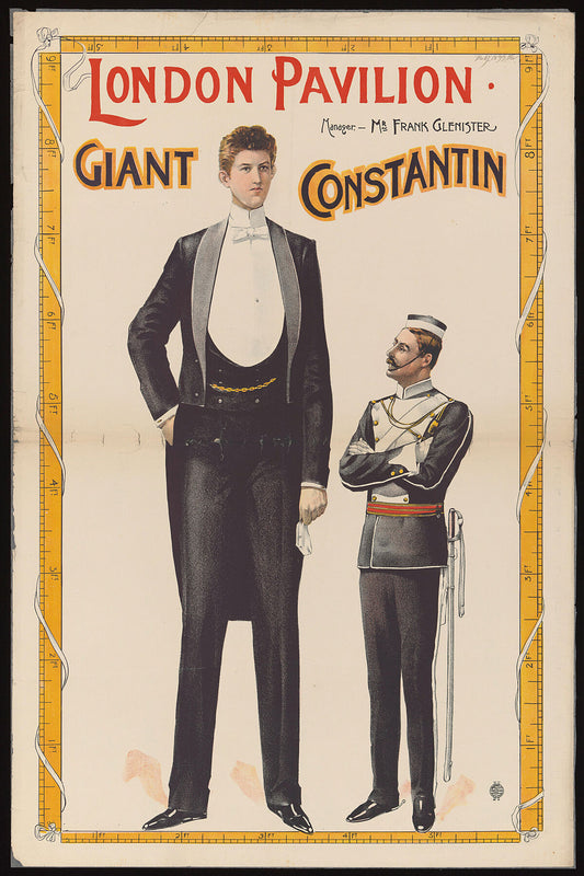 Poster advertising the appearance of Giant Constantin at the London Pavilion in Piccadilly, probably in February 1899