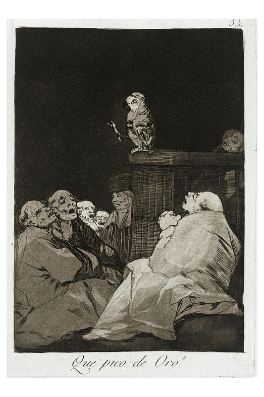 ¡Qué pico dorado! De Los Caprichos de Goya - 1799