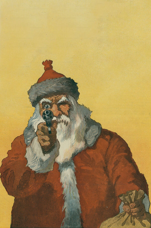 Santa Claus With a Handgun by Will Crawford - 1912 Print Description "Hands up!" photomechanical print showing Santa Claus pointing a handgun at the viewer (1912) by Will Crawford (1869-1944).
