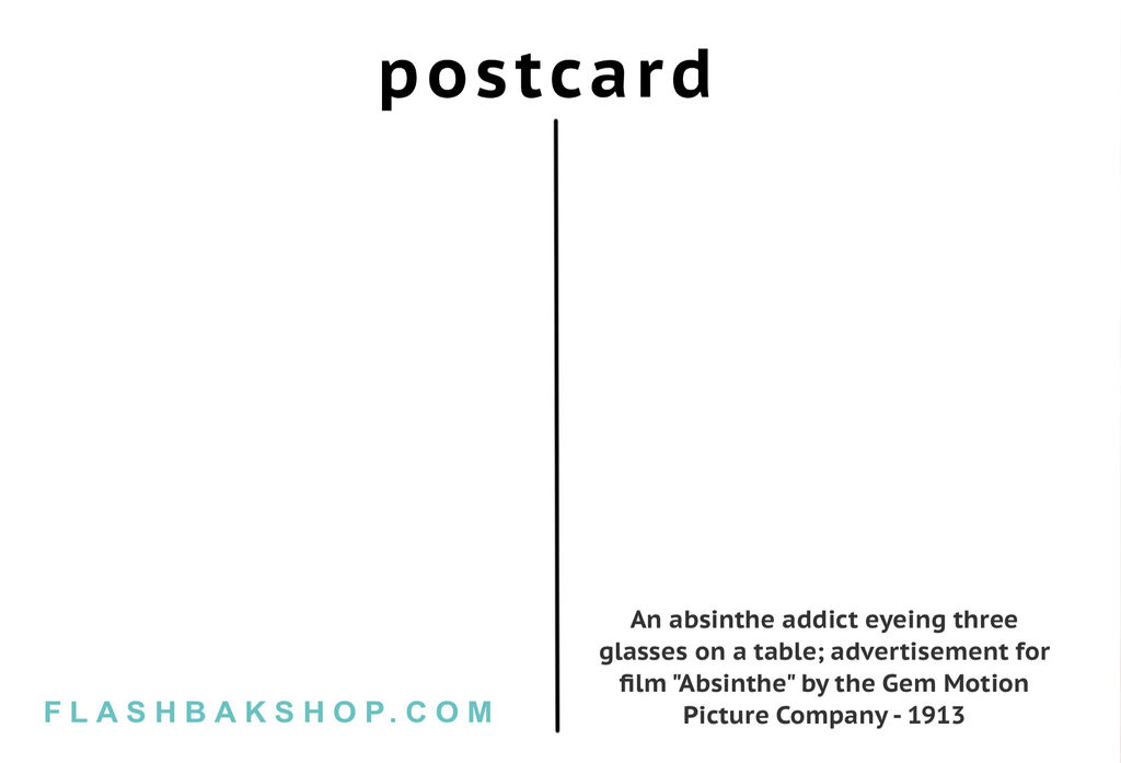 Absinthe by the Gem Motion Picture Company,1913 - Postcard