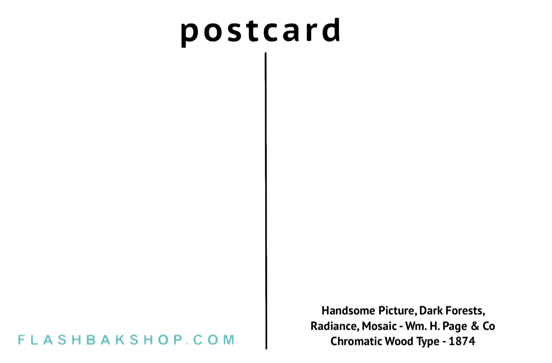 Handsome Picture, Dark Forests, Radiance, Mosaic, 1874 - Wm. H. Page & Co Chromatic Wood Type - Postcard