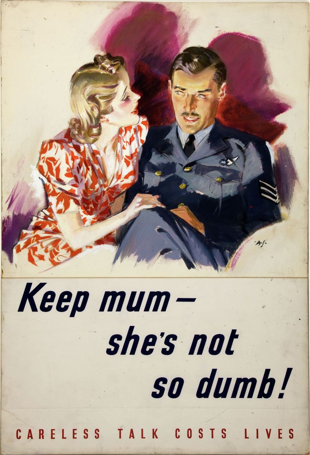 Keep Mum - She's Not So Dumb! - c. 1940 - Keep mum - she's not so dumb! Careless talk costs lives. WW2. Date between 1939 and 1946.