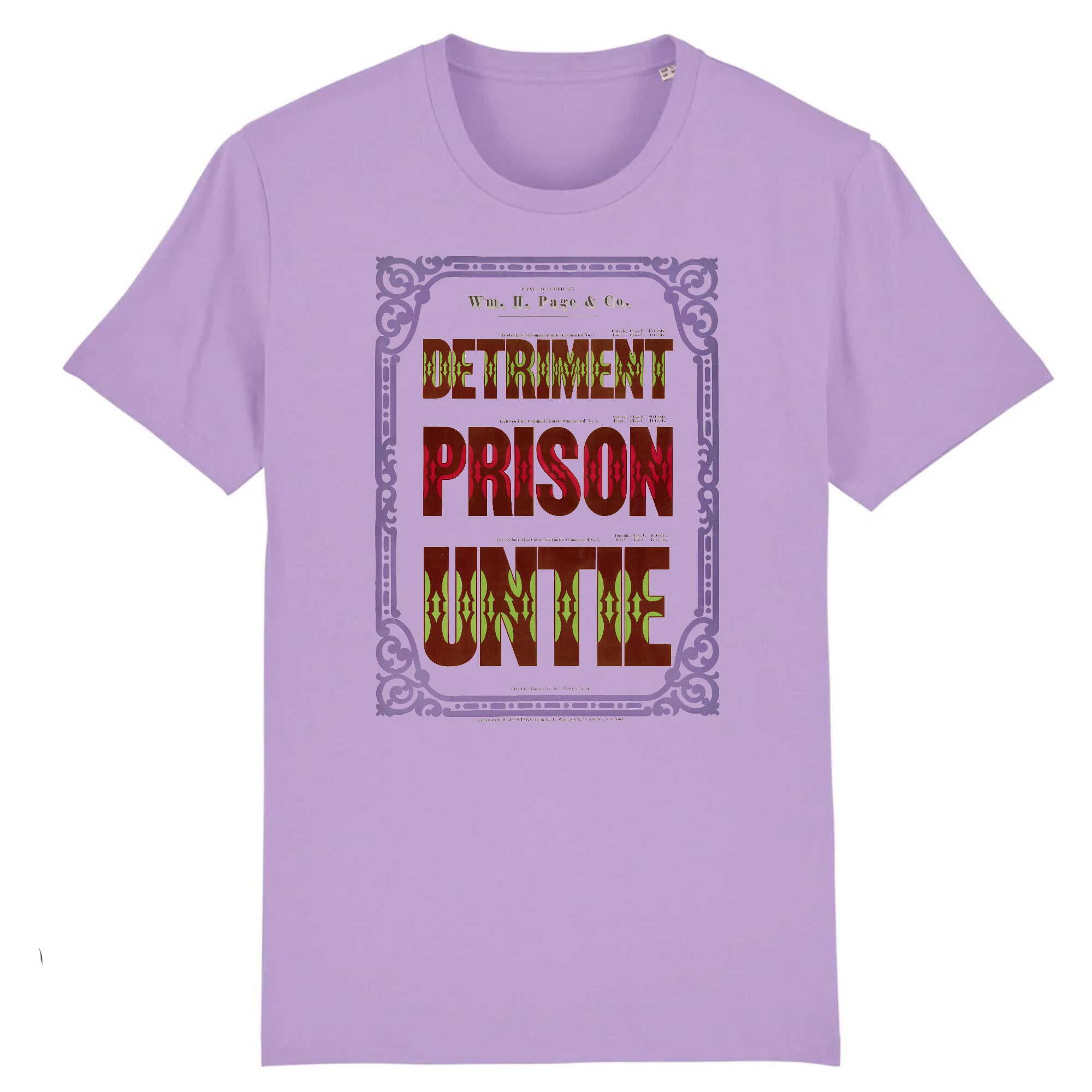 DETRIMENT, PRISON, UNITE, Spécimens de type de bois chromatique par Wm. H. Page &amp; Co., 1874 - T-shirt en coton biologique