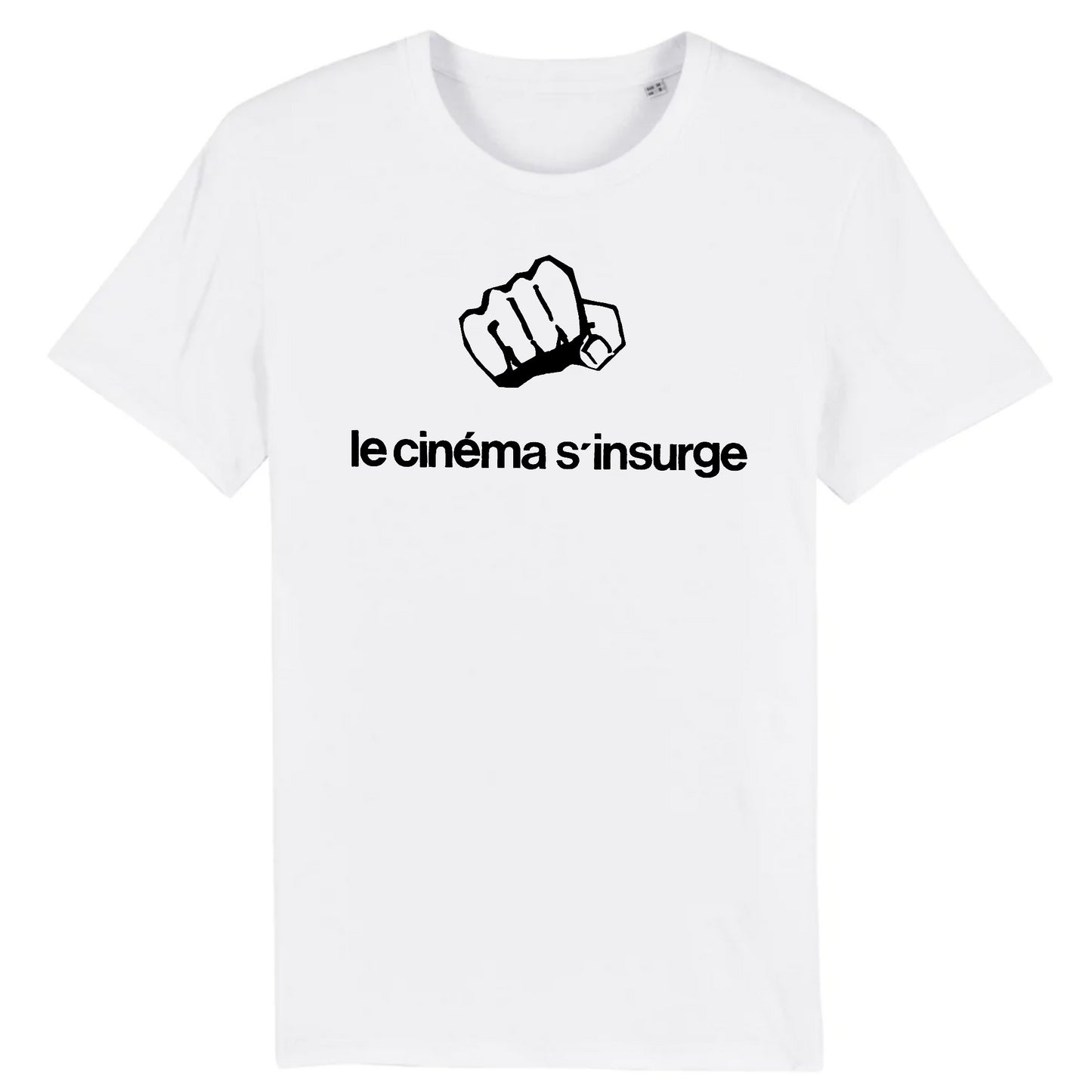 Cinema S'Insurge (Cinema Rises Up), affiche réalisée par des étudiants radicaux en cinéma des universités parisiennes au lendemain des bouleversements de mai 1968 - T-shirt en coton biologique