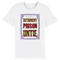 DETRIMENT, PRISON, UNITE, Specimens of Chromatic Wood Type by Wm. H. Page & Co., 1874 - Organic Cotton T-Shirt