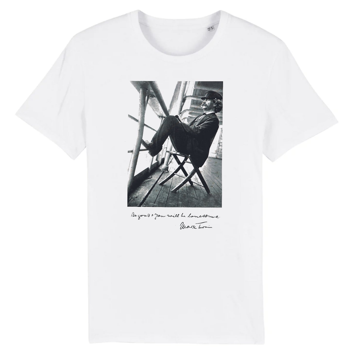 Soyez bon et vous serez seul par Mark Twain, 1897 - T-shirt en coton biologique