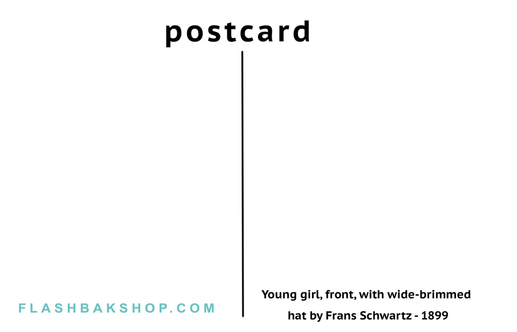 Young girl with wide-brimmed hat by Frans Schwartz ,1899 - Postcard