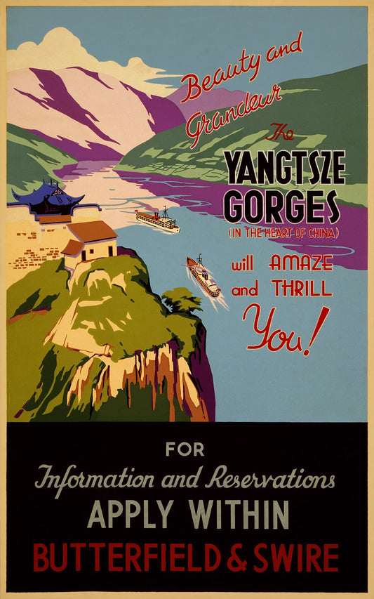 Beauty and grandeur, the Yangtze gorges, travel poster, ca. 1930