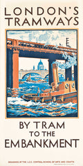 By the Tram to the Embankment London's Tramways - 1926