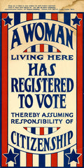 Sign : 'A Woman Living Here Has Registered to Vote' - 1919