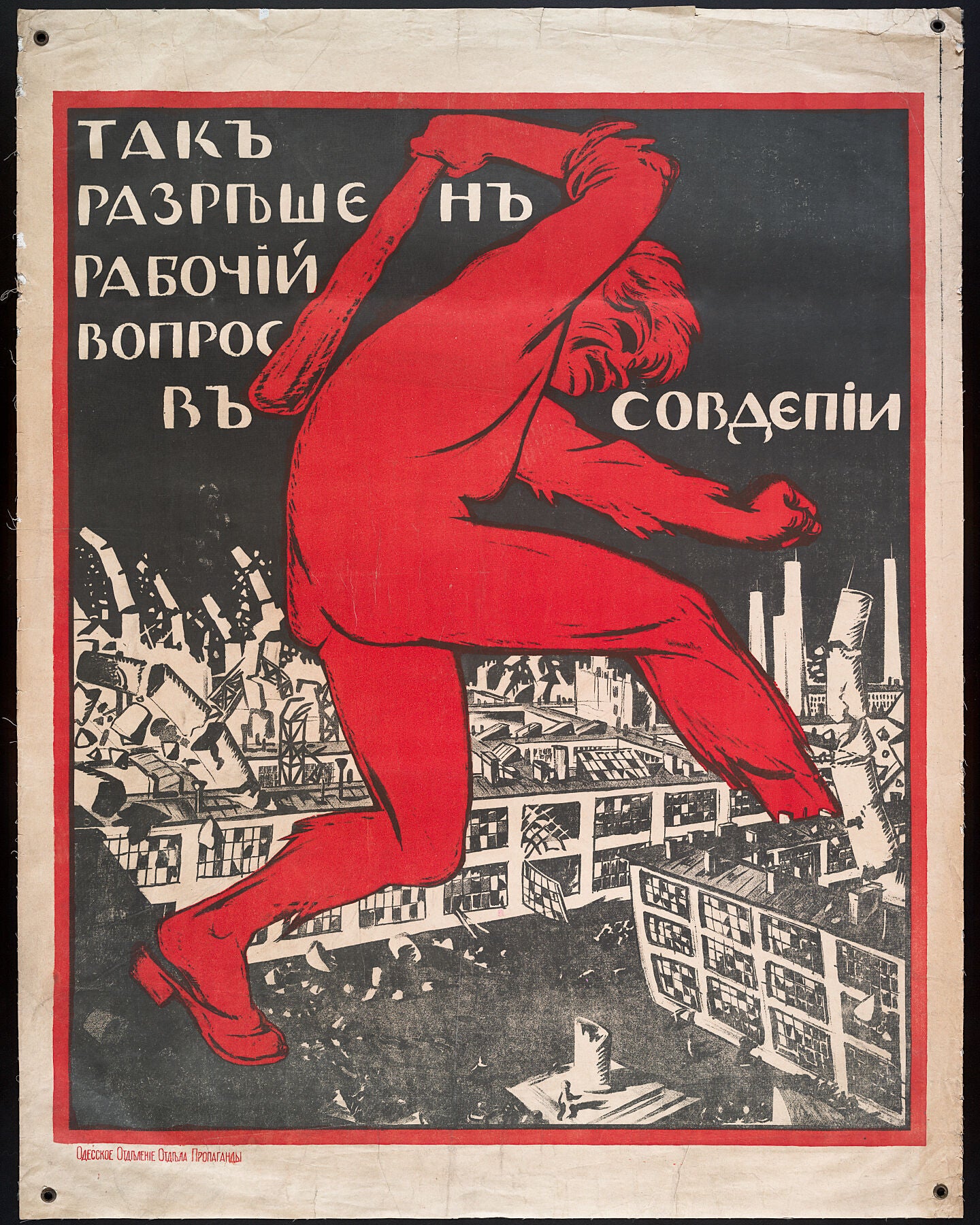 Thus is Resolved... Additional title- Tak razreshen rabochii vopros v Sovdepii c.1920